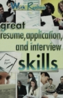 Great Resume, Application, and Interview Skills - eBook