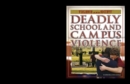 Deadly School and Campus Violence - eBook