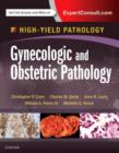 Gynecologic and Obstetric Pathology : A Volume in the High Yield Pathology Series - Book