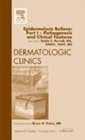 Epidermolysis Bullosa: Part I - Pathogenesis and Clinical Features, An Issue of Dermatologic Clinics : Volume 28-1 - Book