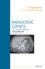 CT Angiography, An Issue of Radiologic Clinics of North America : Volume 48-2 - Book