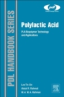 Polylactic Acid : PLA Biopolymer Technology and Applications - eBook