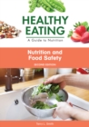 Nutrition and Food Safety, Second Edition - eBook