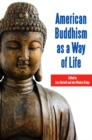American Buddhism as a Way of Life - eBook
