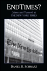Endtimes? : Crises and Turmoil at the New York Times - eBook