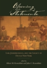 Opening Statements : Law, Jurisprudence, and the Legacy of Dutch New York - eBook
