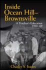 Inside Ocean Hill-Brownsville : A Teacher's Education, 1968-69 - eBook