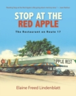 Stop at the Red Apple : The Restaurant on Route 17 - eBook