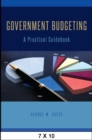 Government Budgeting : A Practical Guidebook - eBook