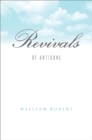 Revivals : Of Antigone - eBook