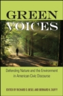 Green Voices : Defending Nature and the Environment in American Civic Discourse - eBook