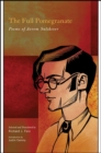 The Full Pomegranate : Poems of Avrom Sutzkever - eBook