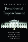The Politics of Presidential Impeachment - eBook