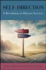 Self-Direction : A Revolution in Human Services - eBook