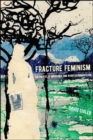 Fracture Feminism : The Politics of Impossible Time in British Romanticism - eBook