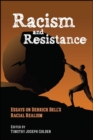 Racism and Resistance : Essays on Derrick Bell's Racial Realism - eBook