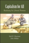 Capitalism for All : Realizing Its Liberal Promise - eBook
