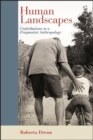 Human Landscapes : Contributions to a Pragmatist Anthropology - eBook