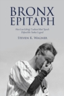 Bronx Epitaph : How Lou Gehrig's "Luckiest Man" Speech Defined the Yankee Legend - eBook