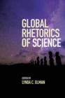 Global Rhetorics of Science - eBook