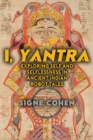 I, Yantra : Exploring Self and Selflessness in Ancient Indian Robot Tales - eBook