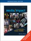 Media/Impact : An Introduction to Mass Media - Book