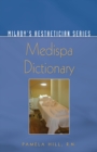 Milady's MediSpa Dictionary - Book