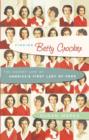 Finding Betty Crocker : The Secret Life of America's First Lady of Food - eBook