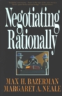 Negotiating Rationally - eBook