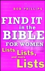 Find It in the Bible for Women : Lists, Lists, and more Lists - eBook