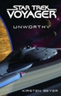 Star Trek: Voyager: Unworthy - eBook