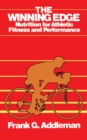 Winning Edge : Nutrition for Athletic Fitness and Performance - eBook