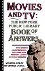 Movies and TV: The New York Public Library Book of Answers - eBook