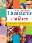 Simon & Schuster Thesaurus for Children : The Ultimate Student Thesaurus - eBook