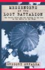 Messengers of the Lost Battalion : The Heroic 551st and the Turning of the Tide at th - eBook