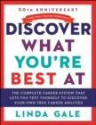 Discover What You're Best At : Revised for the 21St Century - eBook