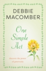 One Simple Act : Discovering the Power of Generosity - eBook