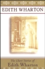 The Ghost Stories of Edith Wharton - eBook