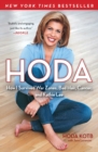 Hoda : How I Survived War Zones, Bad Hair, Cancer, and Kathie Lee - eBook