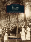 Elgin, Illinois - eBook