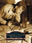 Gardiner and Lake Minnewaska - eBook