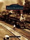 Akron Railroads - eBook