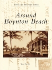 Around Boynton Beach - eBook
