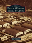 Early Warner Bros. Studios - eBook