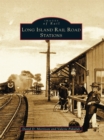 Long Island Rail Road Stations - eBook