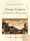 Troup County in Vintage Postcards - eBook