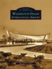 Washington Dulles International Airport - eBook