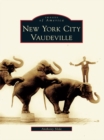 New York City Vaudeville - eBook