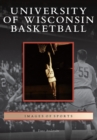 University of Wisconsin Basketball - eBook