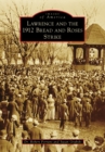 Lawrence and the 1912 Bread and Roses Strike - eBook